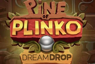 Pine of Plinko Dream Drop