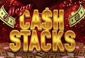 Mega Cash Stacks