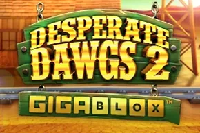 Desperate Dawgs 2 Gigablox